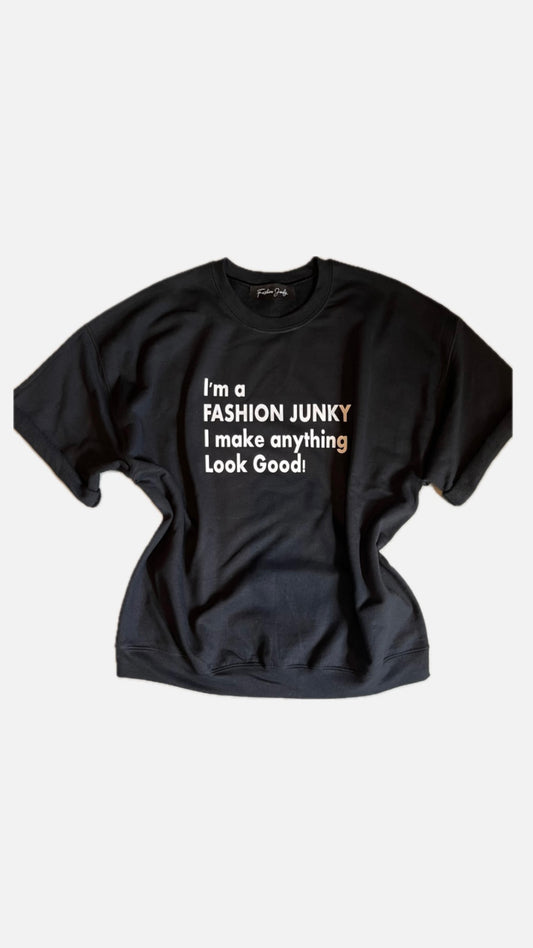 Confessions of a Fashion Junky sweatshirt