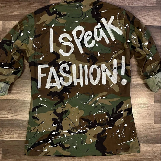 I speak FASHION! Camo jacket