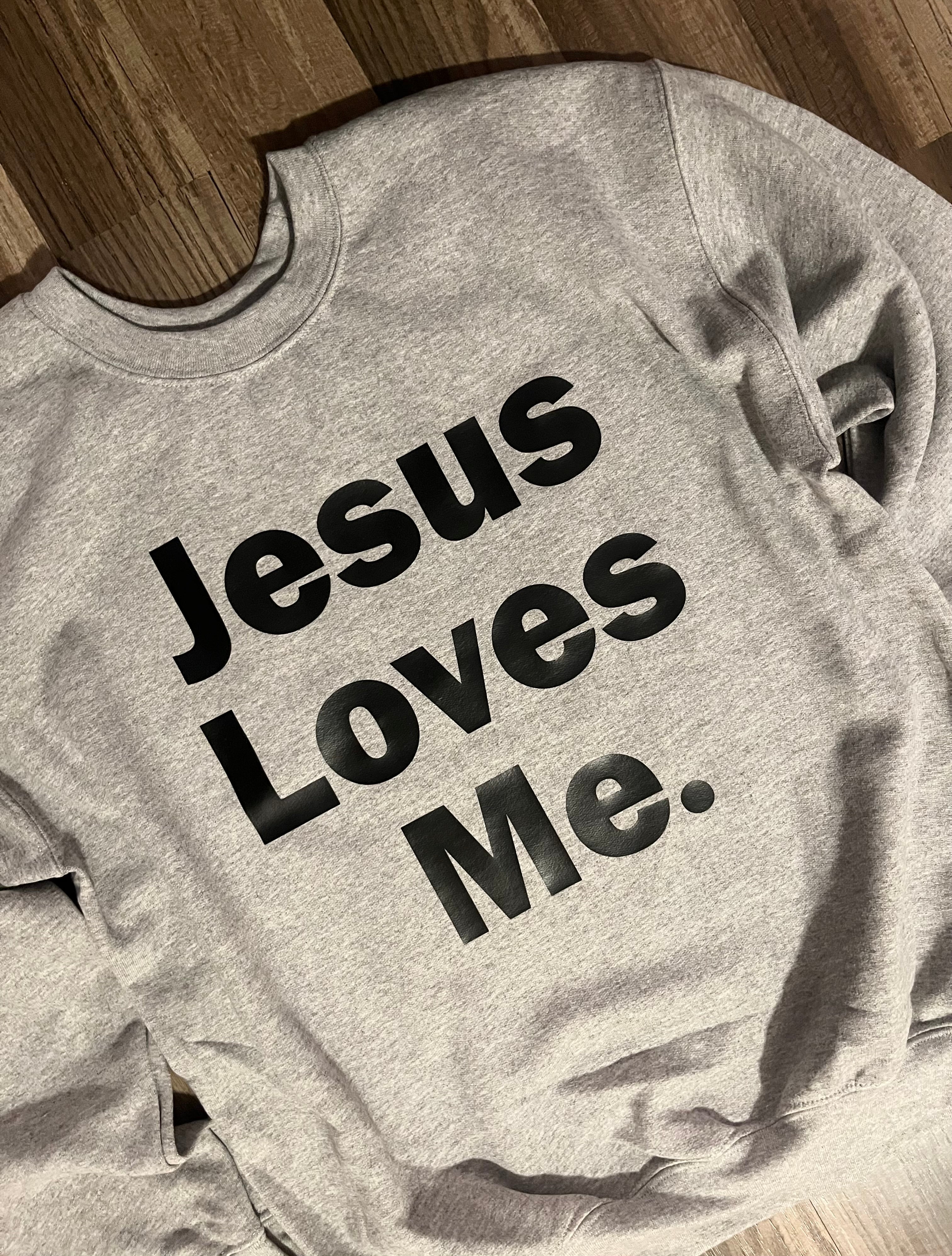 Jesus Loves Me.